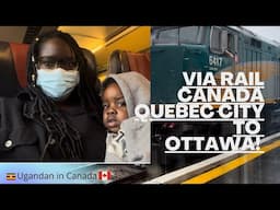 VIA RAIL CANADA. Quebec City to Ottawa! Come with me!