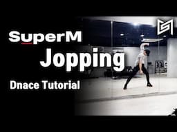 [Dance Tutorial] Super M - Jopping (Count + Mirrored) 안무배우기 거울 거울모드