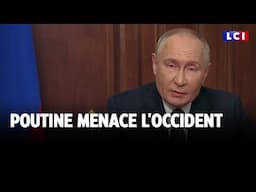 Poutine menace l'Occident｜LCI