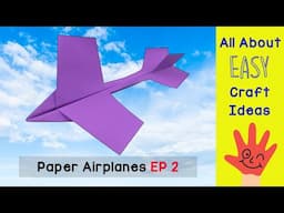 How To Make Paper Airplanes That Fly Far - Easy Paper Plane | How to make a paper airplane