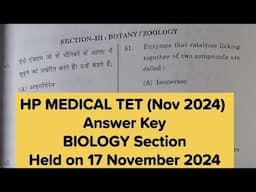 HP MEDICAL TET | Answer Key | BIOLOGY Section | Held on 17 November 2024 | The Vani classes