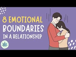 8 Emotional Boundaries for a Healthy Relationship