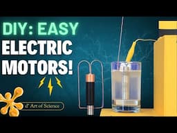 DIY Simple ELECTRIC MOTORS | dArtofScience