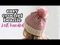 Harlow Beanie Easy Crochet Beanie Left Handed