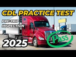 CDL PRACTICE TEST 2025: Pre-Trip Inspection