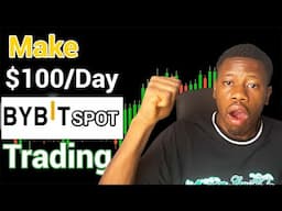 How To Do Spot Trade and Make $10 / Day With Bybit Exchange (Step By Step Strategy )