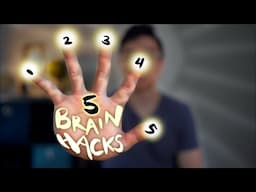 5 simple brain hacks that make you smarter... IMMEDIATELY