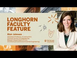 Longhorn Faculty Feature: Blair Johnson