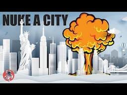 What If We Nuke a City?