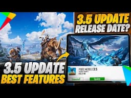 Glacier 3.5 Update Mode | Best Features in 3.5 Update |Release Date | PUBGM