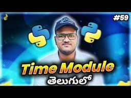 Python Time module in Telugu | Srk Codes!