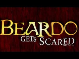 Beardo Gets Stupid! Stream Fails and Fun