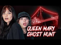 GHOST HUNTING ON THE QUEEN MARY (feat. Emma Langevin)