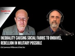 Inequality Causing Social Fabric to Unravel, Rebellion in Military Possible - Wilkerson and Jay