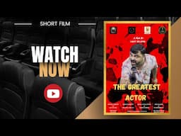 The Greatest Actor Movie | Short Film by Lalit Uojjval | 33 International Awards Winner