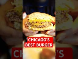 BEST BURGER IN CHICAGO 🍔 #chicagofood #chicagolife