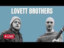 Lovett Brothers Live