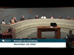 November 18, 2024 Bloomington City Council Meeting