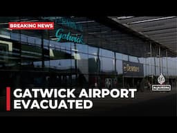 Gatwick airport evacuated