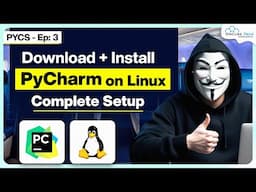 How to Easily Download, Install, and Set Up PyCharm on Ubuntu (Linux) - PYCS Ep. 3