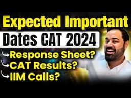 CAT 2024 Important Dates | Expected Date Of Result | Interview Calls From IIMs #mba #mbapreparation