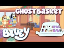 GhostBasket Review and References | new Bluey Episode