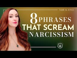 8 Phrases That Scream Narcissism