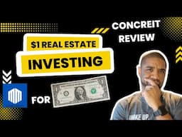 Concreit Crowdfunding Review | $1 Real Estate Investing