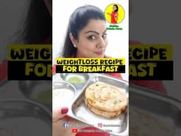 TASTY WEIGHT LOSS PARATHA RECIPE #healthy #food #healthyfood #recipe #weightlossdiet #diet #cooking