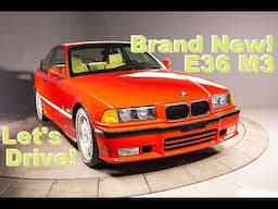 Brand New E36 M3: Let's Drive this 9K mile Hellrot 1995 M3!