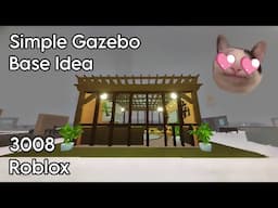 I MADE A SIMPLE GAZEBO BASE IDEA FOR 3008 ROBLOX | MyelPlays