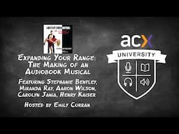 Expanding Your Range: The Making of an Audiobook Musical