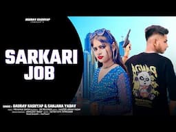 Sarkari Job (Official Audio) Gaurav Kashyap || New Kashyap Song 2024 || New Song 2024