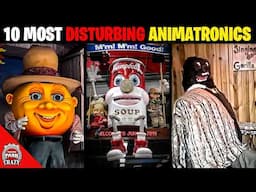 Top 10 DISTURBING Animatronics You've NEVER Heard of