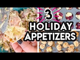 HOLIDAY APPETIZERS : THANKSGIVING RECIPE SERIES 2021