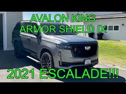 BEST CERAMIC COATING DIY: 2021 CADILLAC ESCALADE: AVALON KING ARMOR SHIELD IX