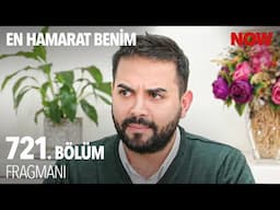 En Hamarat Benim 721. Bölüm Fragmanı @EnHamaratBenim