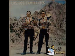 LOS DOS CAMINANTES - DESTACAMENTO 111 (ÁLBUM 1967)