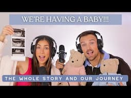 WE'RE HAVING A BABY!!! How We Found Out & Our Story!