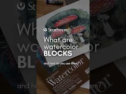 What are watercolor blocks and how do you use them?⁠