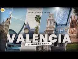 Discover the SECRET Valencia Gems Even Locals Don't Know!