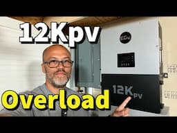 EG4 12KPV Walk-through & Testing - Will it restart when overloaded?