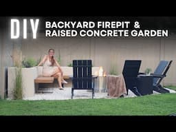 DIY Fire Pit Patio & Raised Concrete Garden Bed | Modern Backyard Landscaping