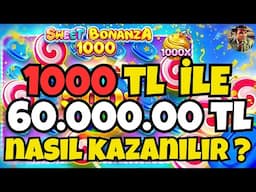 SWEET BONANZA 1000 YENİ OYUN 🍭 1000 TL KÜÇÜK KASA OYNANIR ? BÜYÜK KAZANDIK ! BU TAKTİK İŞ YAPAR