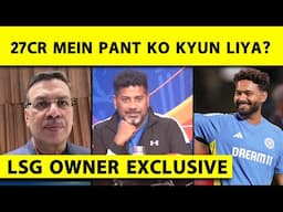 INTERVIEW: RISHABH PANT Ko 27 Cr Mein Lene Ke Baad Kya Lucknow Ki Captaincy Milegi? SANJIV GOENKA