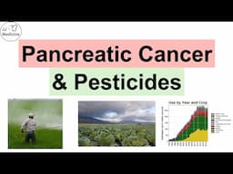 Pancreatic Cancer and Pesticides | Medical News