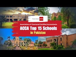 Top 15 ACCA Schools in Pakistan for ACCA Studies