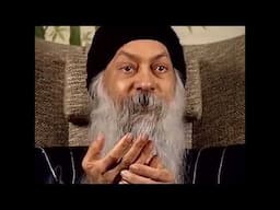 OSHO: The Whole Past Has Been Dominated By Man