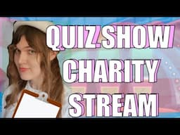 CHARITY STREAM: Quiz Show about Lucy Video Trivia