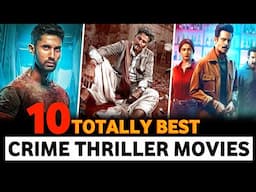 Top 10 Best Crime Thriller Suspense Movies In Hindi Dubbed Of 2024